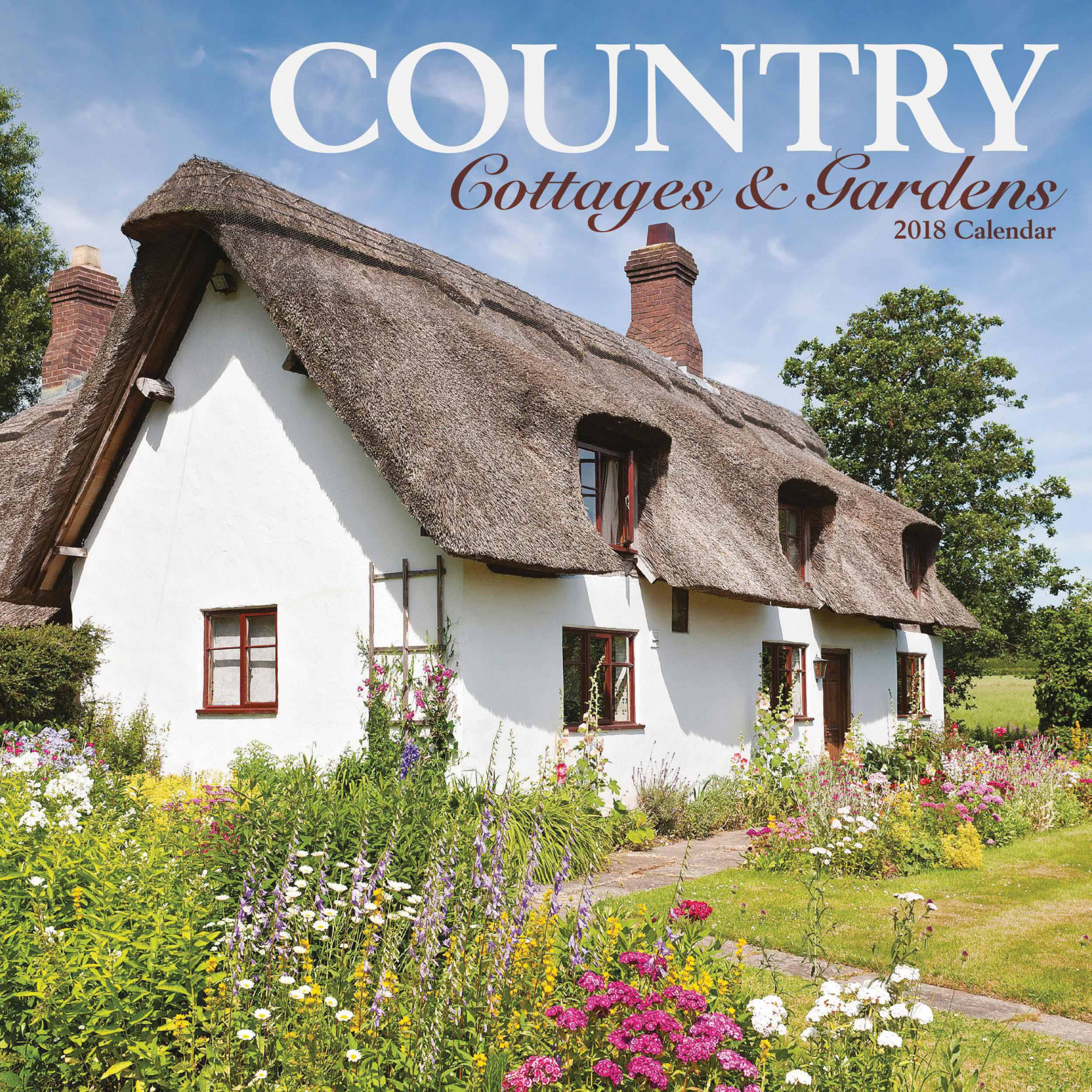 Country Cottages Gardens 2018 Calender Radway Bridge Garden Centre